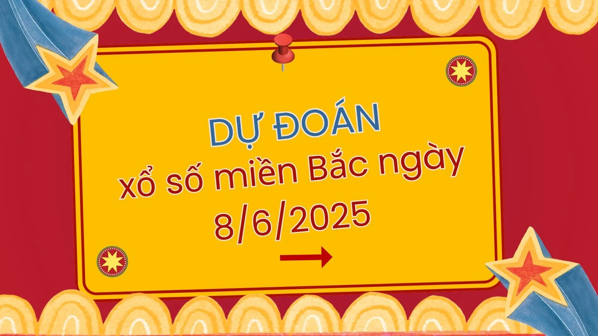 Dự đoán xổ số miền Bắc ngày 8/6/2025 – Phân tích thống kê, chốt số vàng